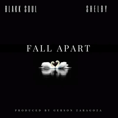 Blakk SoulFall Apart