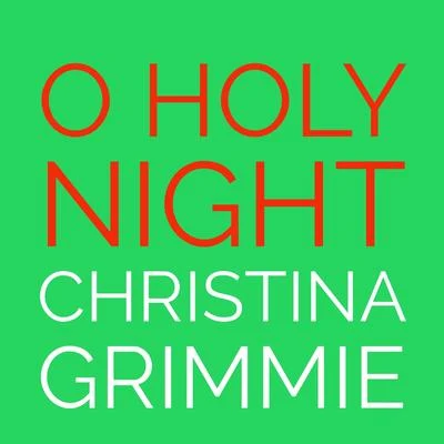 Christina Grimmie/Ryan BrownO Holy Night