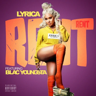 Lyrica AndersonRent (feat. Blac Youngsta)