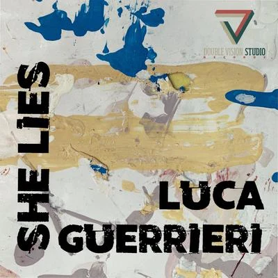 Double Dee/Luca GuerrieriShe Lies