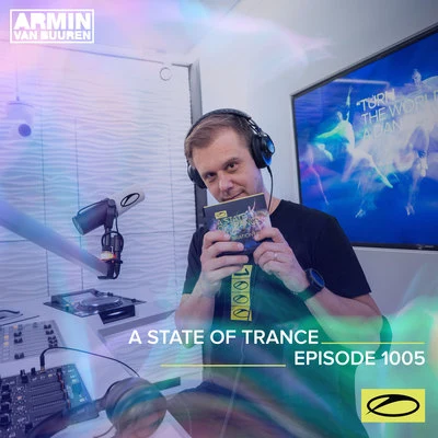 Armin van Buuren ASOT RadioASOT 1005 - A State Of Trance Episode 1005