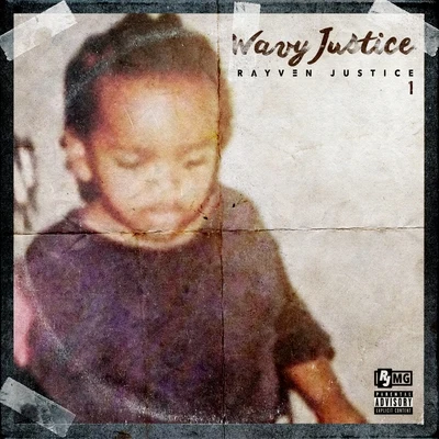 Young Bari/Rayven Justice/G-ValWhat a Time