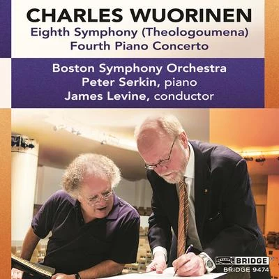 Leon Kirchner/The Former Harvard Chamber Orchestra/Peter Serkin/Pina Carmirelli/Berg Chamber GroupWuorinen: Symphony No. 8 & Piano Concerto No. 4