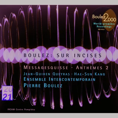 Ensemble InterContemporain/Pierre Boulez/Christine SchäferAnthèmes 2 (1997) pour violon et dispositif électronique