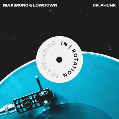 LowdownDr. Phunk