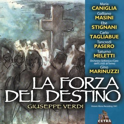 Gino MarinuzziCetra Verdi Collection: La forza del destino