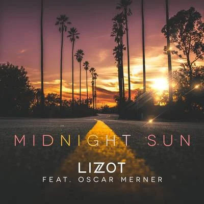 LIZOT/WHO SHE/PRETTY YOUNGMidnight Sun