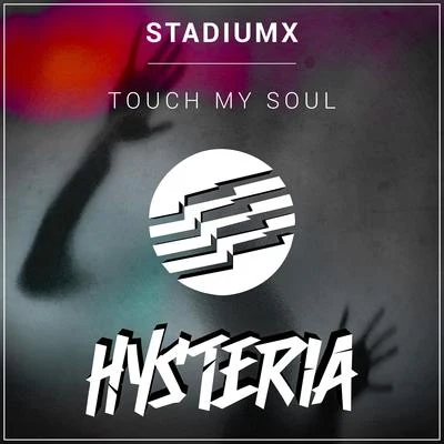 StadiumxTom SwoonRico & MiellaTouch My Soul