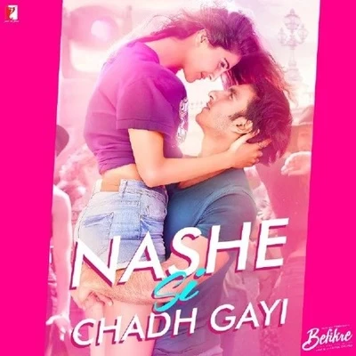 Arijit SinghJeet GannguliNashe Si Chadh Gayi