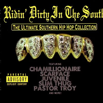 E.S.G./Slim ThugRidin Dirty In The South - The Ultimate Southern Hip Hop Collection