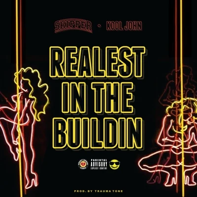 SkipperRealest in the Buildin (feat. Kool John) - Single