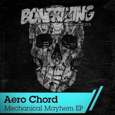 Aero Chord/GAWTBASSMechanical Mayhem EP