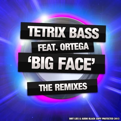 Tetrix BassBig Face - The Remixes