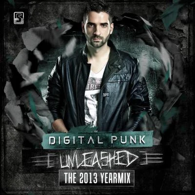 Amarca Pancadão/Mc DL/Augusto e JoãozinhoDigital Punk - Unleashed: The 2013 Yearmix