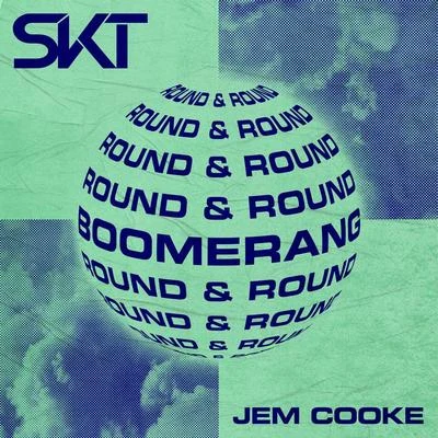 DJ S.K.TBoomerang (Round & Round)