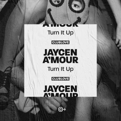 Jaycen AmourTurn It Up