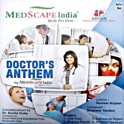 Aditi PaulShail HadaDoctors Anthem - Hum Tumhare Saath Hai (Medscape India)