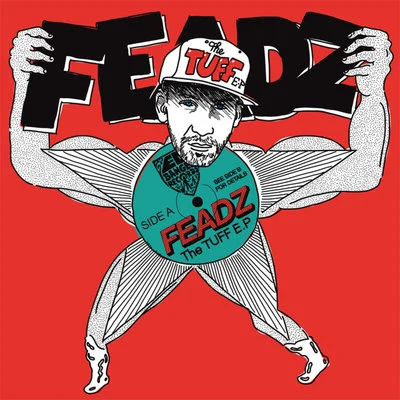 FeadzThe T.U.F.F.