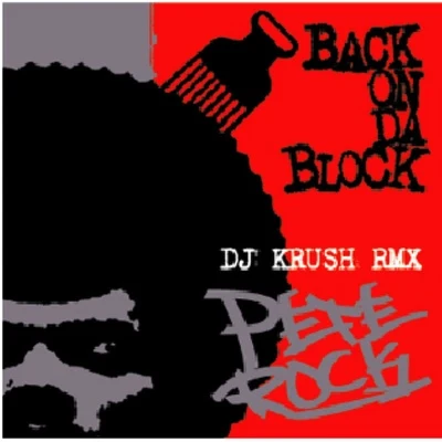 Pete RockGrand AgentBack On Da Block (DJ Krush Remix)