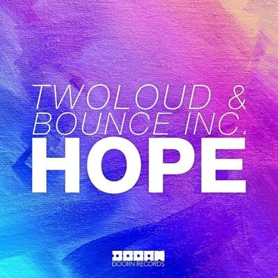 Bounce Inc.Hope (Original Mix)