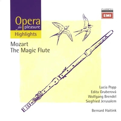 Bernard HaitinkDmitri ShostakovichConcertgebouworkestMozart: The Magic Flute (highlights)