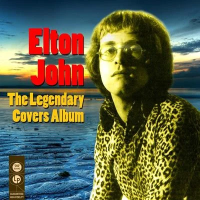 Elton JohnThe Legendary Covers Album