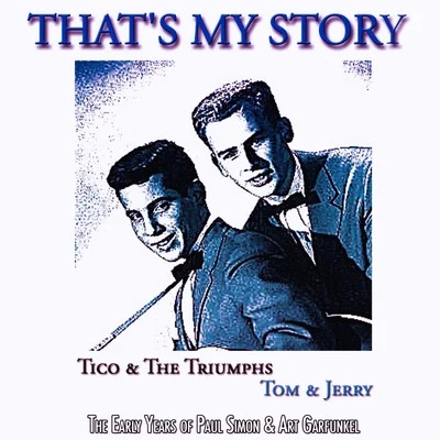 Tom & JerryThat's My Story