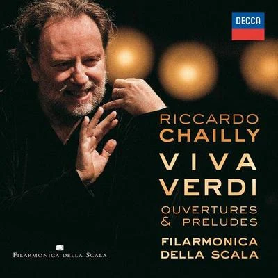 Riccardo Chailly/Royal Concertgebouw OrchestraViva Verdi - Overtures & Preludes