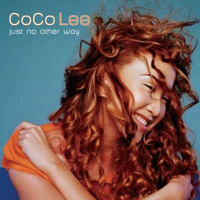 李玟 (CoCo Lee)Just No Other Way