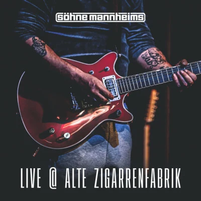 Söhne MannheimsLive @ Alte Zigarrenfabrik