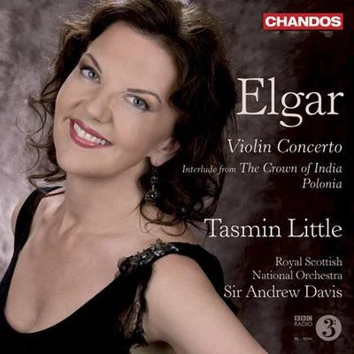 Tasmin LittleELGAR, E.: Violin ConcertoThe Crown of India: InterludePolonia (Little, Royal Scottish National Orchestra, A. Davis)