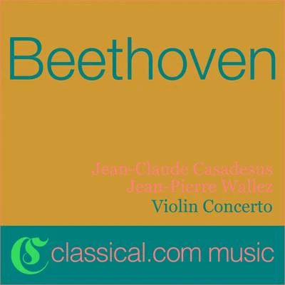 Jean-Pierre WallezEnsemble Instrumental De FranceAntonio VivaldiLudwig van Beethoven, Violin Concerto In D, Op. 61