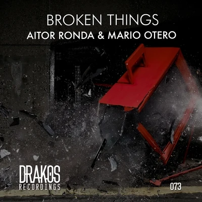 Gaspar T/Aitor Ronda/DjeepBroken Things