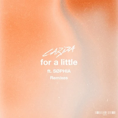 CardaFor a Little (Remixes)