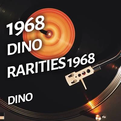 DINO/Larisa/Mico C/Coyotes/DJ Sign/Manuel Baccano/Delpretti/Voyager2/SawoDino - Rarities 1968