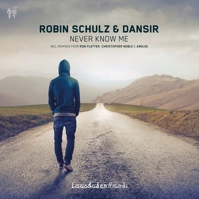 Robin SchulzNever Know Me