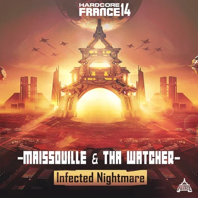 Maissouille/UNITHardcore France 14 - Infected Nightmare