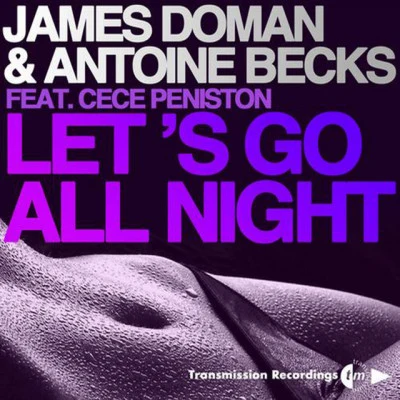 James DomanLets Go All Night (feat. CeCe Peniston)