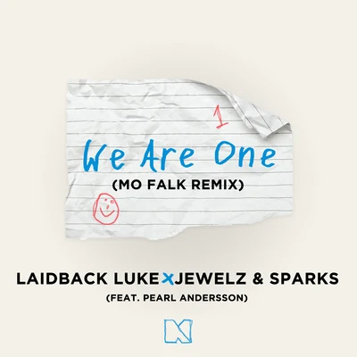 Laidback Luke/Angger DimasWe Are One (feat. Pearl Andersson) (Mo Falk Remix)