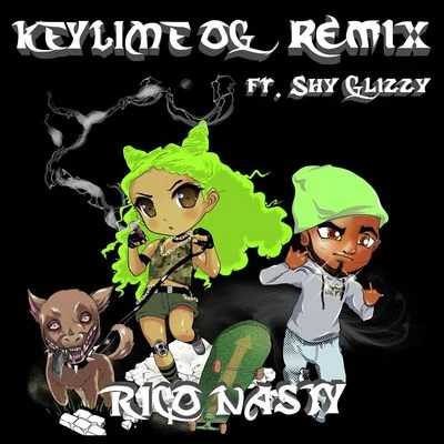 Goo GlizzyShy GlizzyGlizzy Gang3 GlizzyKey Lime OG (Remix)