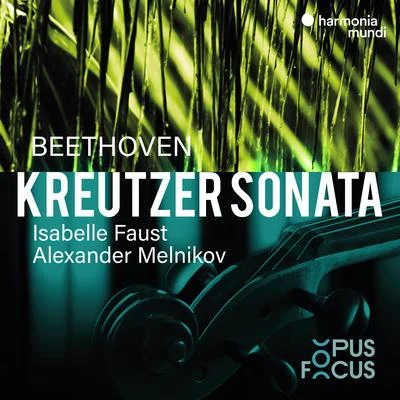 Alexander Melnikov/Maxim VengerovBeethoven: Violin Sonata No. 9 "Kreutzer"