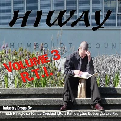 Kamban/Hiway/Joseph Rose/Influence/Dr. Moriarity/Statik G/Insane Loc/Bains/Bernz/Yung StatzWayhi Certified Mixtape, Vol. 3 R.T.I.