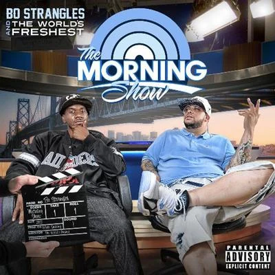 Bo StranglesThe JackaThe Morning Show with Bo Strangles