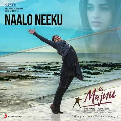 Kaala BhairavaNaalo Neeku (From "Mr. Majnu")