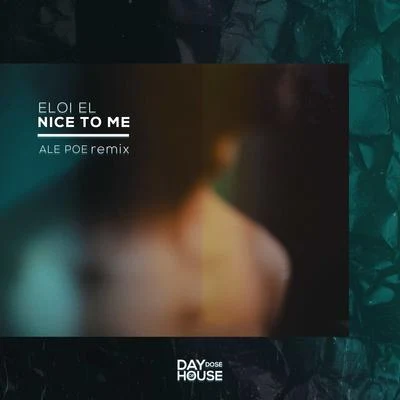 Ale PoeEloi ElNice To Me (Ale Poe Remix)