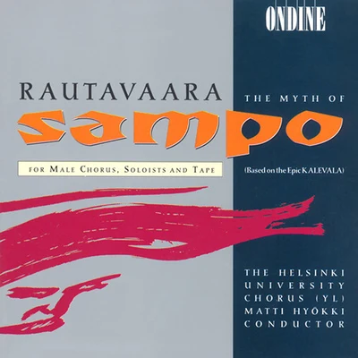 Tom NymanRautavaara: Sammon Ryosto (The Myth of Sampo)