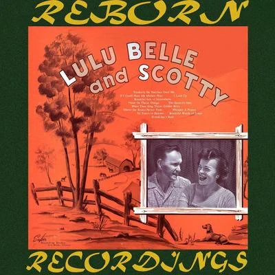 Scotty/Gunz Lozano/BaldacciLulu Belle And Scotty (HD Remastered)