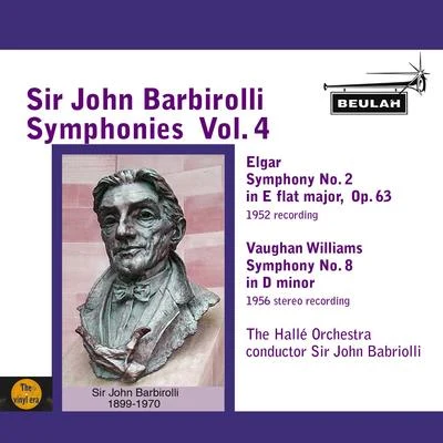 Jess Walters/Sir John Barbirolli/The Hallé Orchestra/Sylvia FisherSir John Barbirolli Symphonies, Vol. 4