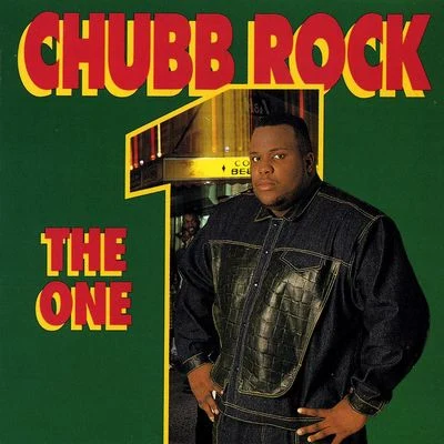 Chubb RockThe One