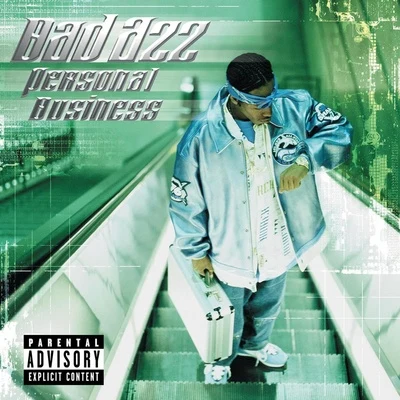 Bad AzzPersonal Business (Explicit)